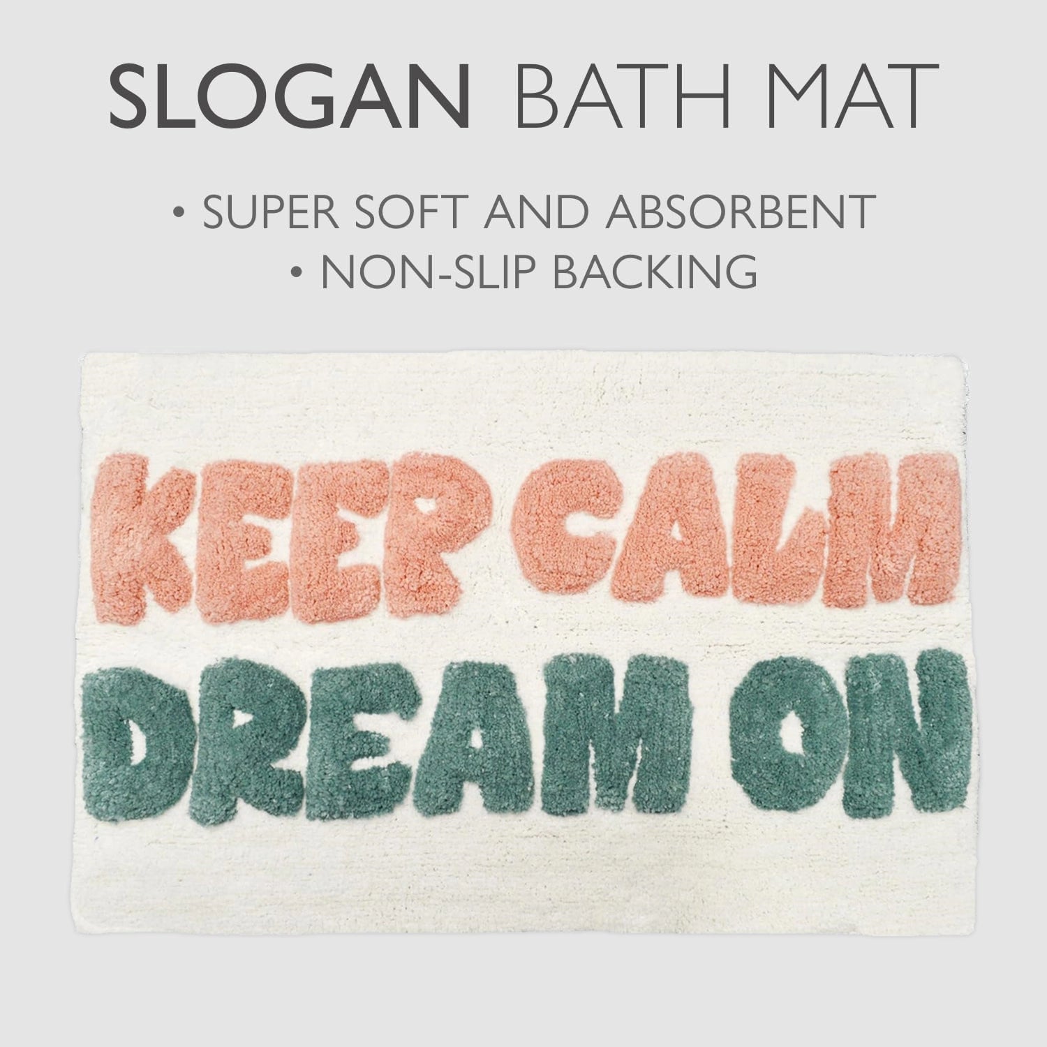Badematte mit Aufschrift „Keep Calm Dream On“, rutschfest, handgefertigter Teppich